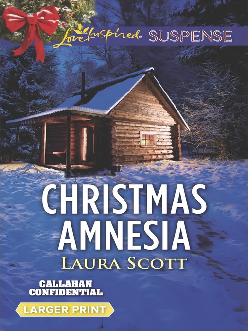 Title details for Christmas Amnesia by Laura Scott - Available